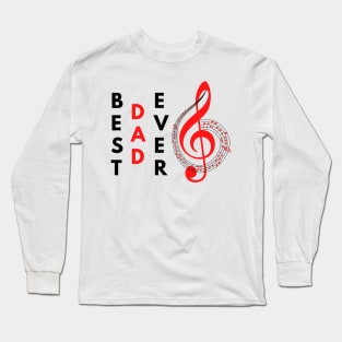 Best Musician Dad Long Sleeve T-Shirt